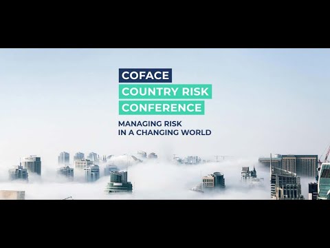 Coface Country Risk Conference 2022: Managing Risk in a Changing World | #CofaceCRC