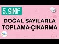 Download Doğal Sayılarla Toplama Çıkarma Konu Anlatımı 5. Sınıf Matematik (imt hoca) Doğal Sayılarla Toplama Çıkarma Konu Anlatımı 5. Sınıf Matematik (imt hoca)
