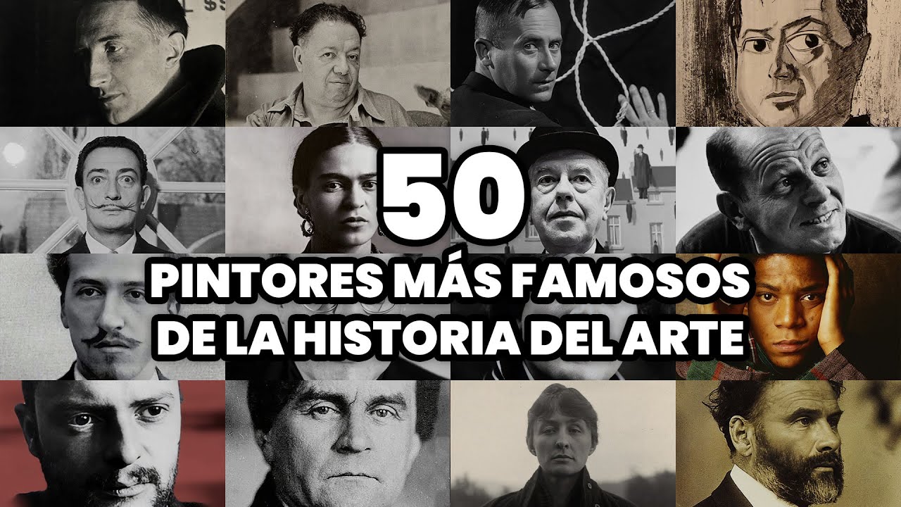 Los 50 PINTORES más FAMOSOS de la HISTORIA del ARTE (2025)