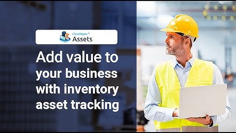 Will inventory asset tracking really add value to your business video