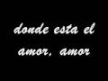 donde esta el amor - big boy