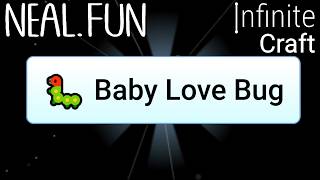 How To Make Baby Love Bug In Infinite Craft Get Baby Love Bug In Infinite Craft