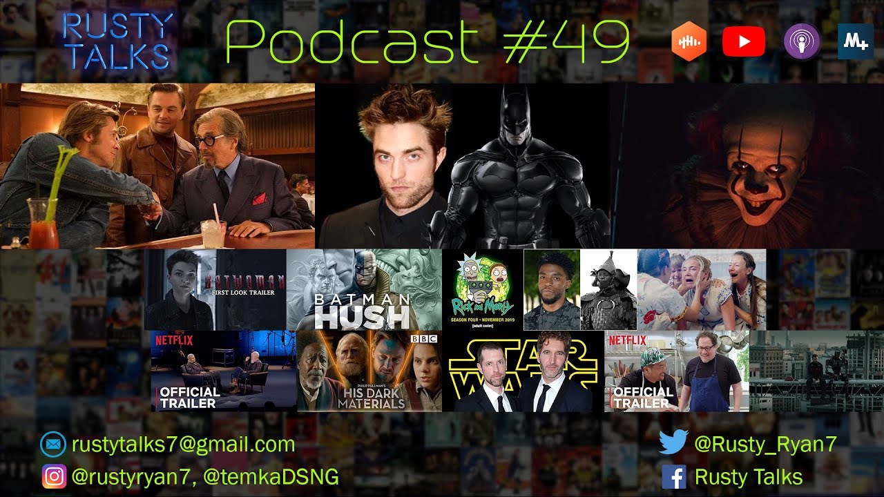 Rusty Talks Podcast #49 - LOTS of trailers! Batman casting! Nolan's new film!