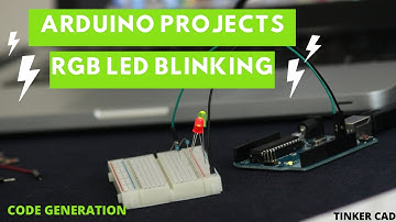 Building Circuits on TinkerCAD using Arduino!|LED blinking|RGB LED project|Generating Codes!