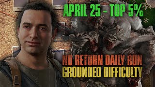 ROBBED BY MOMENTUM GLITCH | No Return Daily Run 24/04/2024 | The Last of Us Part II Remastered