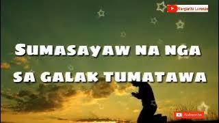SABIK SA PRESENSYA MO with lyrics | Margarita Lorenzo