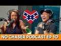 How Boze Dealt with Dating Racists & Interracial Relationships - No Chaser Ep. 10
