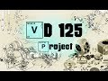 Кастом VD125 - Подготовка перед созданием рамы (Серия №4)