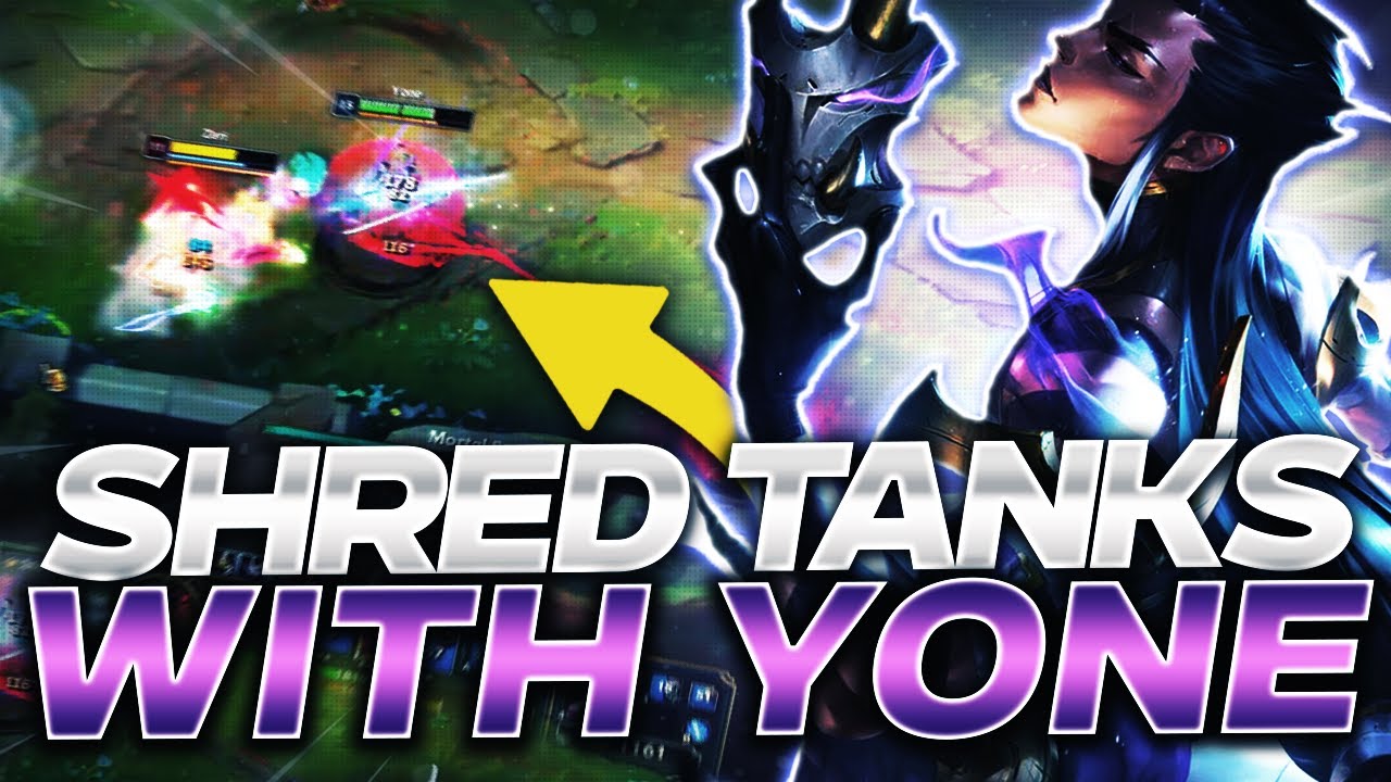 TANK KILLER?! YONE SHREDS TANKS AND WINS GAMES! - League of