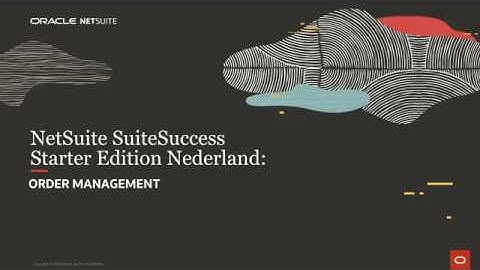 NetSuite SuiteSuccess Starter Edition Nederland: Order Management