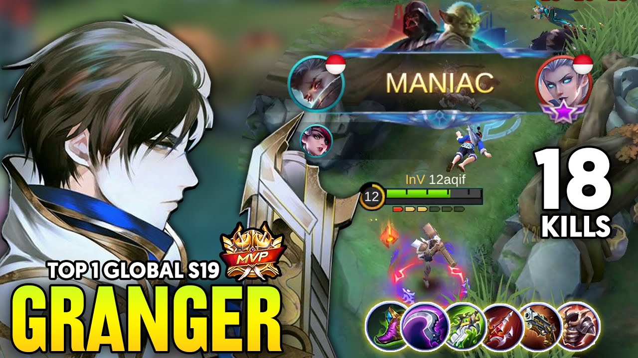18 KILLS + Maniac !! Granger Best Build 2021 ~ Granger Top Global ~ Granger Mobile Legends