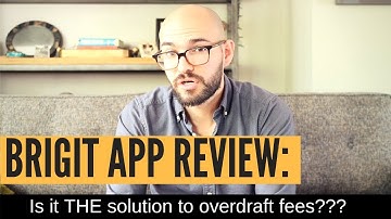 Brigit Review: Is it THE answer to overdraft fees and high rate loans??
