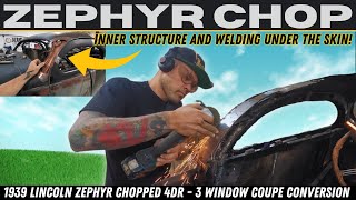 How To CHOP Door Frames and Inner Structure WELDING Pillars 1939 Lincoln Zephyr Coupe Conversion