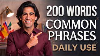 Learn 200 Essential Spanish Words in Context With Daily Phrases