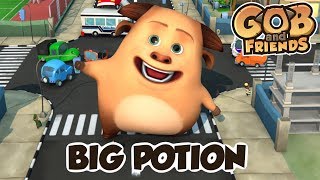 Gob and Friends - Big Potion - Funny Animated Videos - 3d cartoon for kids