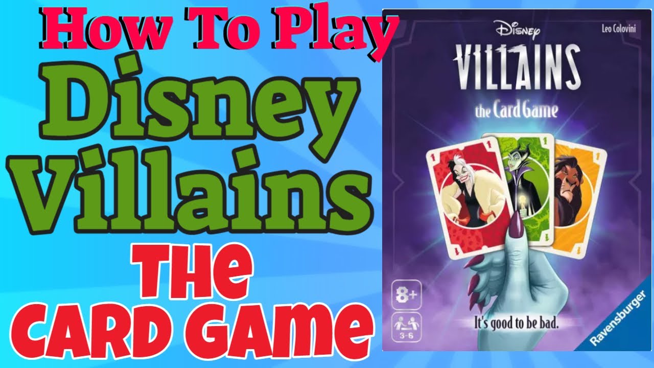 How To Play Disney Villainous 