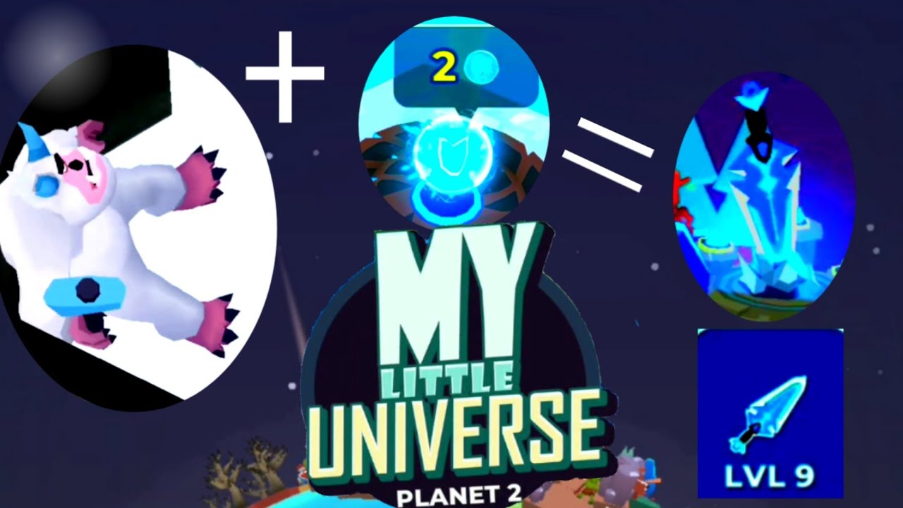 My Little Universe 2 FINAL LVL YouTube