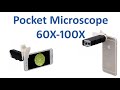 Illuminated portable pocket microscope with phone clip 60x100x magnification