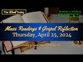 Todays catholic mass readings  gospel reflection  thursday april 25 2024