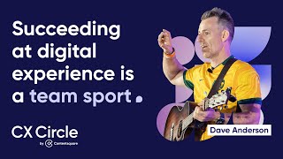 Succeeding at digital experience is a team sport