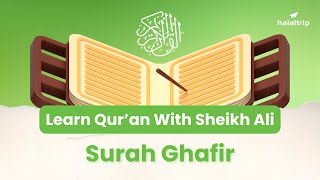 📖 Surah Ghafir Recitation by Sheikh Ali bin Fayzullah | With Tajweed & Synced Arabic Text 🕌 screenshot 1