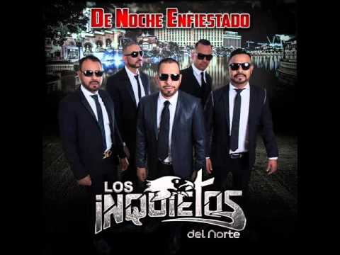 Los Inquietos Del Norte -  Locos Y Entumecidos 2015