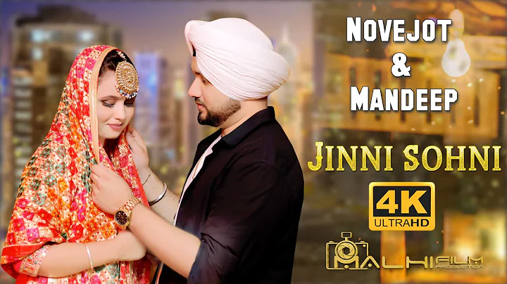 Pre-Wedding 4K | Novejot Weds Mandeep | Jinni Sohn...