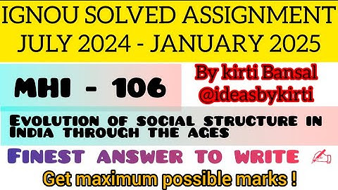 IGNOU MHI 106 Solved Assignment july 2024- january 2025 | English Medium | IGNOU M.A. (History)/MAHI