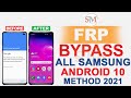 ALL SAMSUNG ANDROID 10 FRP BYPASS GOOGLE ACCOUNT NEW METHOD MAY 2021