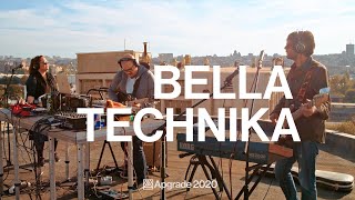 Apgrade 2020: Bella Technika live (4K)