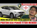 KERETA MEWAH & CANGGIH DARI MALAYSIA BUATKU TERPESONA! PROTON X50 LEBIH BAGUS HRV TAPI LEBIH MURAH?