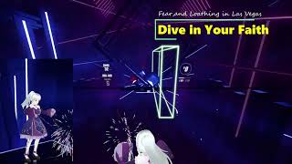 ビートセイバーアバターテスト　使用楽曲DIVE in YOUR FAITH