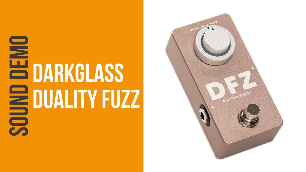 THE DUALITY FUZZ IS BACK! - Darkglass Electronics DFZ [Demo] - YouTube
