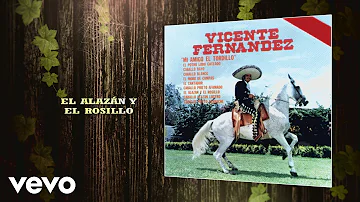 Vicente Fernández - El Alazán y el Rosillo (Cover Audio)