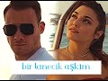 Eda & Serkan ♥ Bir tanecik aşkım