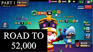 Road to 52,000 Trophies in Brawl Stars! - part 1