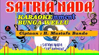KARAOKE BUNGA WELLU
