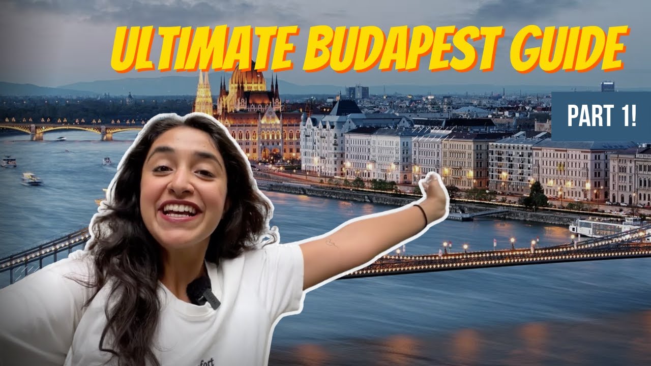 ULTIMATE BUDAPEST GUIDE for SOLO TRAVEL! || Budapest Series || Ep. 1