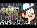 Crazy Piano! GRAVITY FALLS THEME