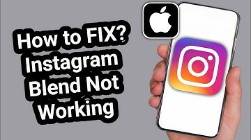 How to Fix Instagram Blend Not Working | Fix 