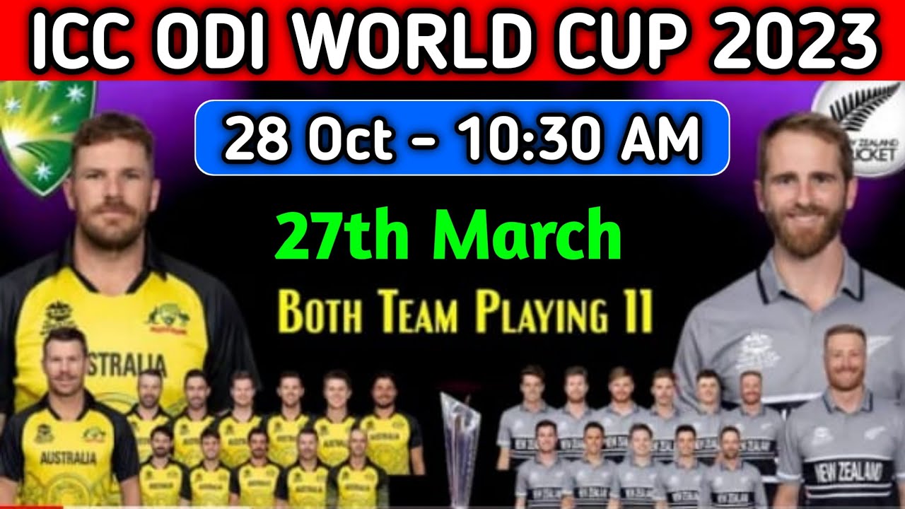 Australia vs New Zealand Playing 11 | AUS vs NZ World Cup 2023 Playing 11 | Aus vs Nz 2023