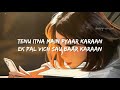 Soch Na Sake [Slowed+Reverb] Song Lyrics | Arijit Singh, Tulsi Kumar Mp3 Song