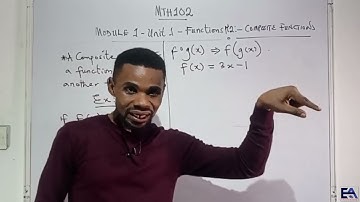 MTH102 - NOUN - COMPOSITE FUNCTIONS