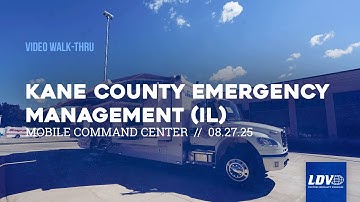 Kane County Emergency Management (IL) Mobile Command Center - 8/27/25