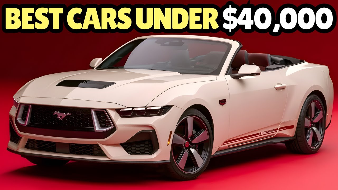 the-best-cars-under-40k-in-2025-youtube