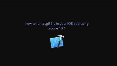 How to run a .gif file in an iOS app using Xcode 10.1