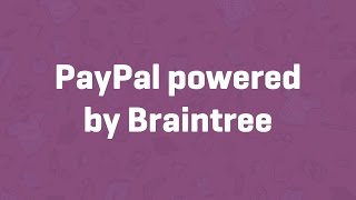 paypal powered by braintree woocommerce guided tour