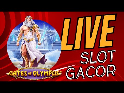 LIVE SLOT || POLA SLOT OLYMPUS HARI INI || INFO SITUS SLOT GACOR
