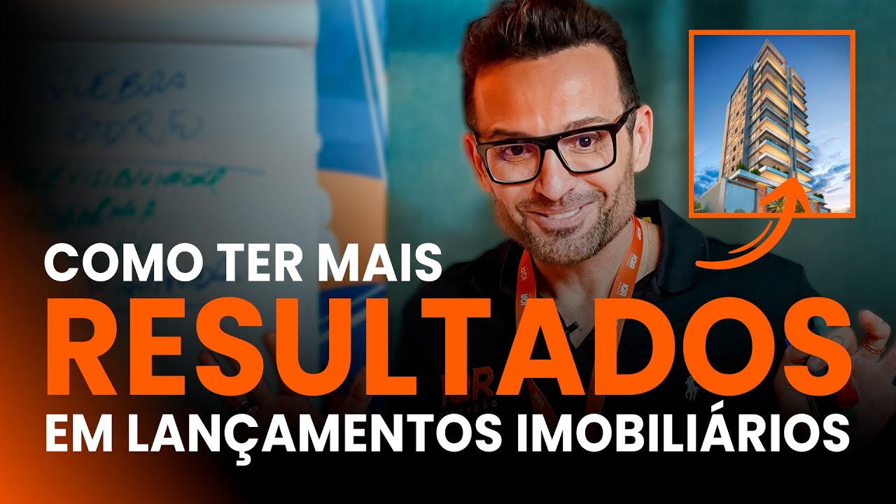 Como ter mais RESULTADOS em lançamentos IMOBILIÁRIOS | Guilherme Machado