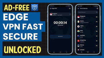 Best Free Edge VPN Fast Secure App for Android